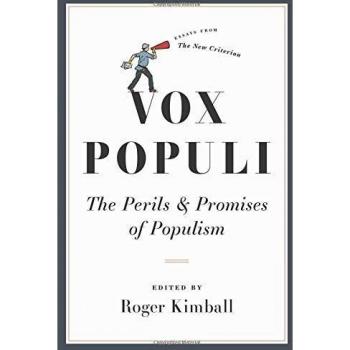 Vox Populi : The Perils and Promises of Populism