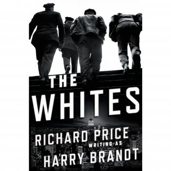 The Whites : A Novel