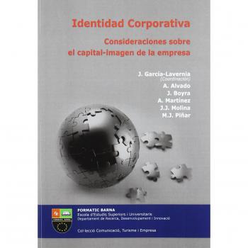 Identidad corporativa: consideraciones sobre el capital imagen de la empresa