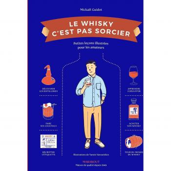 Le Whisky c'est pas sorcier