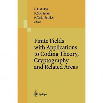 Finite Fields with Applications to Coding Theory Cryptography and Related Areas