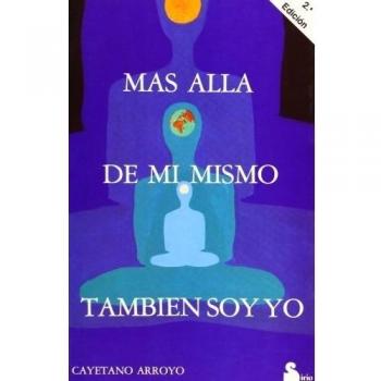 MAS ALLA DE MI MISMO TAMBIEN SOY YO