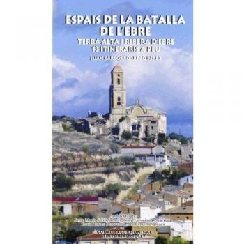 ESPAIS DE LA BATALLA DE L'EBRE