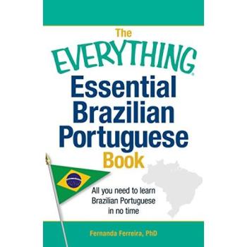 Fernanda Ferreira The Everything Essential Brazilian Portuguese Book