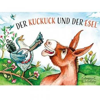 von Fallersleben, Heinrich Hoffmann Der Kuckuck Und Der Esel (Eulenspiegel Kinderbuchverlag)