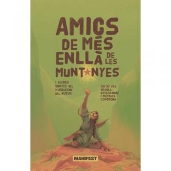AMICS DE MES ENLLÀ DE LES MUNTANYES