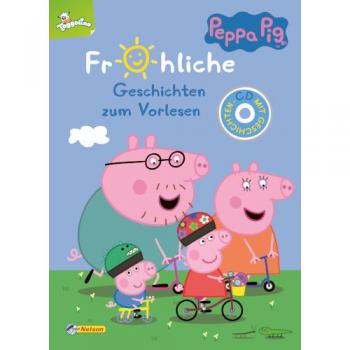 Peppa: Fröhliche Geschichten zum Vorlesen: Mit 9 neuen Vorlesegeschichten (Peppa Pig)