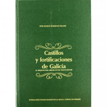 Castillos y fortificaciones de Galicia