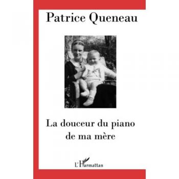 La douceur du piano de ma mère