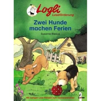 Logli Leseförderung: Zwei Hunde machen Ferien