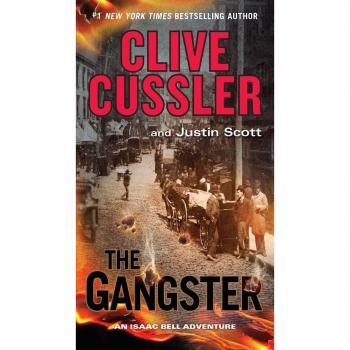 Clive Cussler The Gangster (An Isaac Bell Adventure, Band 9)