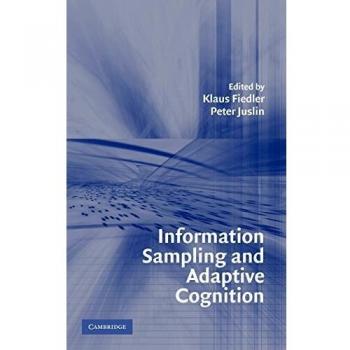 Information Sampling and Adaptive Cognition