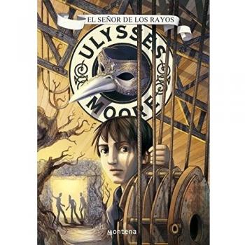 Ulysses Moore 8. El señor de los rayos