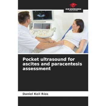 Keil Ríos, Daniel: Pocket ultrasound for ascites and paracentesis assessment