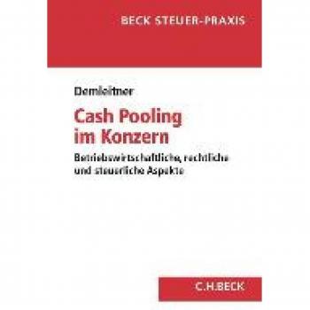 Demleitner, Andreas: Cash Pooling im Konzern