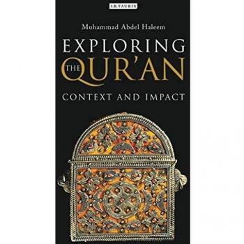 Exploring the Quran by Muhammad Abdel Haleem