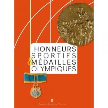 Honneurs sportifs et médailles olympiques