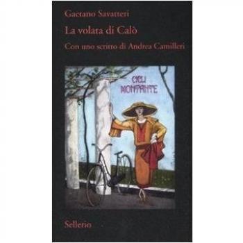 La volata di Calò. Con uno scritto di Andrea Camilleri