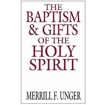 The Baptism & Gifts of the Holy Spirit