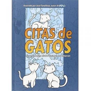 CITAS DE GATOS DE PERSONAJES HISTORICOS QUE LOS AMARON