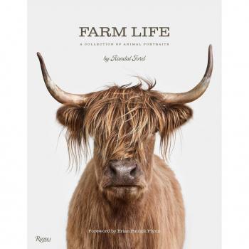 Farm Life : A Collection of Animal Portraits, by Randal Ford