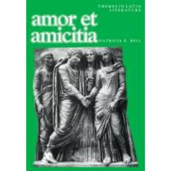 Bell, Patricia E.: Amor Et Amicitia