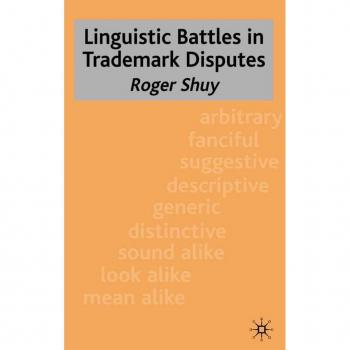 Linguistic Battles in Trademark Disputes
