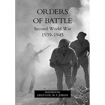 Orders Of Battle.Second World War 1939-45.: Orders Of Battle.Second World War 1939-45.