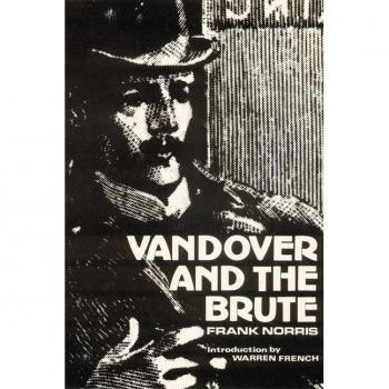 Vandover and the Brute by Frank Norris