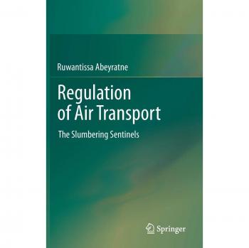 Regulation of Air Transport: The Slumbering Sentinels