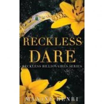 Reckless Dare: A Fake Relationship Billionaire Romance