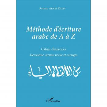Méthode d'écriture arabe de A à Z