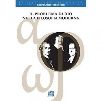 Il problema di Dio nella filosofia moderna