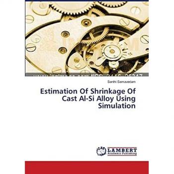 Estimation Of Shrinkage Of Cast Al-Si Alloy Using Simulation