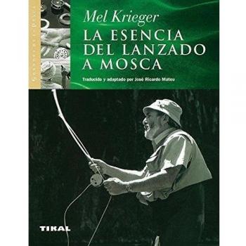 La esencia del lanzado a mosca