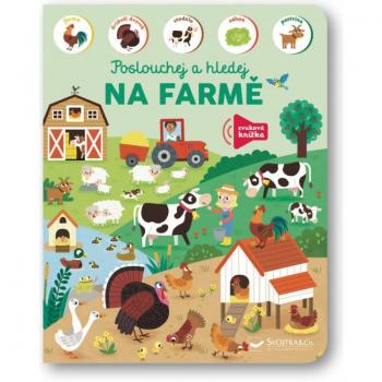 Svojtka Poslouchej a hledej na farmÄ