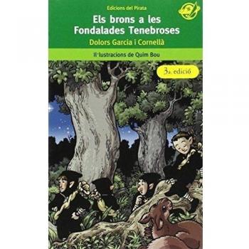 Els brons a les Fondalades Tenebroses: Llibres infantils per a 10 anys: Una fantàstica història on es barregen follets, mags, serpents (Tapa blanda).