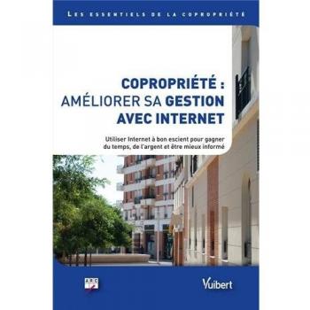 Copropriété : améliorer sa gestion avec Internet