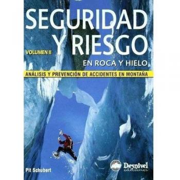 Seguridad y riesgo en roca y hielo