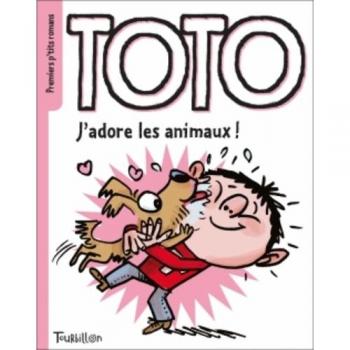 Toto : J'adore les animaux !