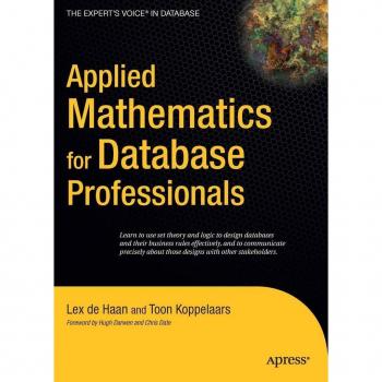 Applied Mathematics for Database Professionals