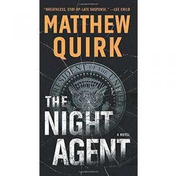 The Night Agent: A Novel