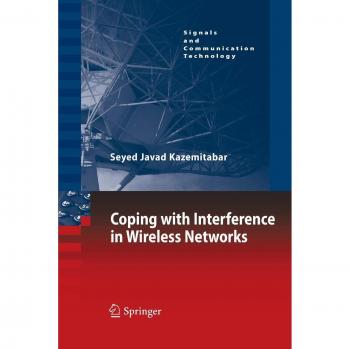 Coping with Interference in Wireless Networks