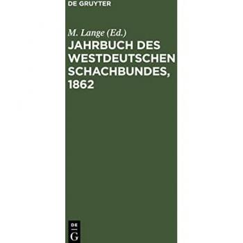 Jahrbuch des Westdeutschen Schachbundes, 1862