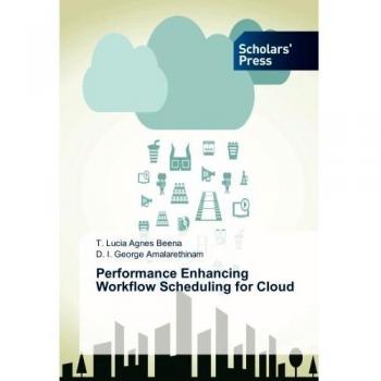 Performance Enhancing Workflow Scheduling for Cloud