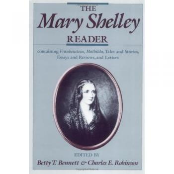 The Mary Shelley Reader