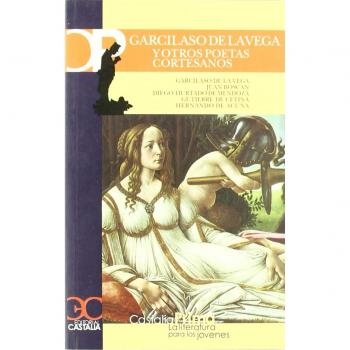 Garcilaso de la vega y otros poetas