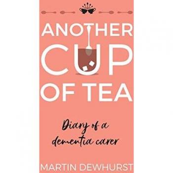 Dewhurst, Martin: Diary of a Dementia Carer