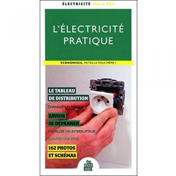 L'électricité pratique