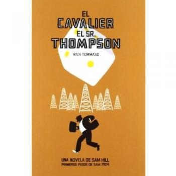 EL CAVALIER EL SR THOMPSON